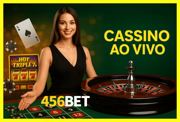Viva a Emoção do Cassino Online na 456BET