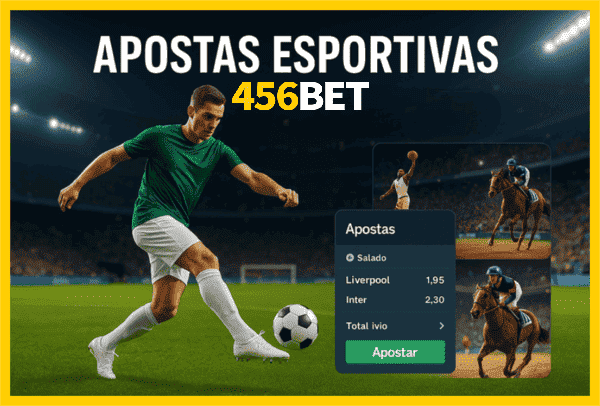 456BET Esporte - Apostas Esportivas com Odds Altas